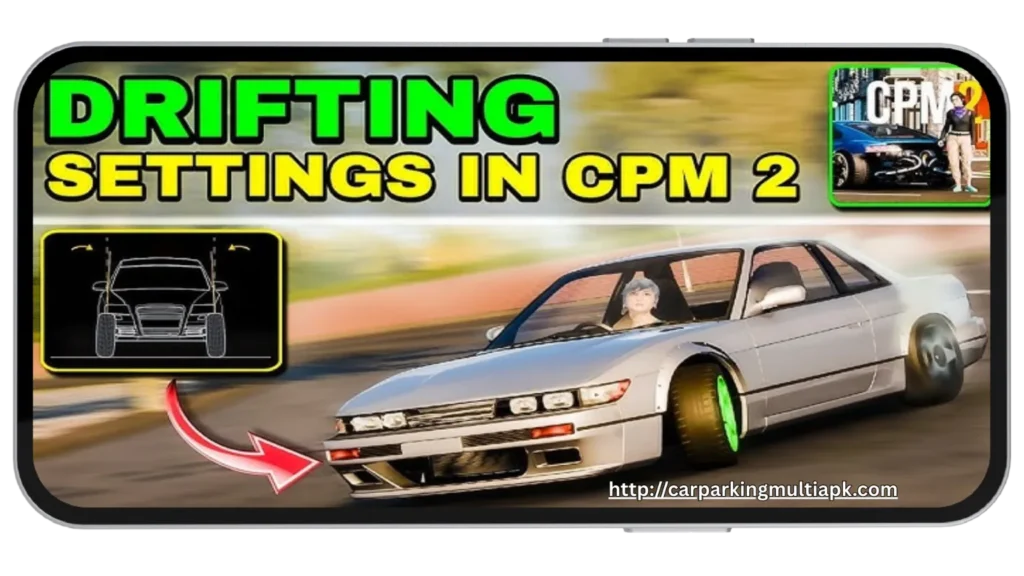 Best Drift Settings for Car Parking Multiplayer