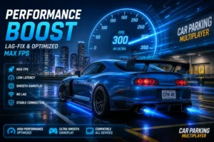 Car Parking Multiplayer Lag Fix 2026